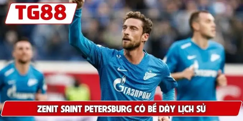 Zenit Saint Petersburg: Cập Nhật Kèo Cược Mới Nhất Tại TG88 6 Zenit Saint Petersburg có bề dày lịch sử